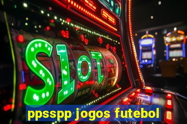 ppsspp jogos futebol